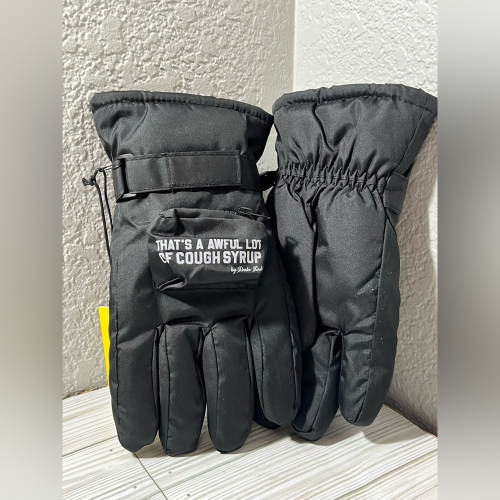 That's A Awful Lot Of Cough Syrup Puff Winter Snow‎ Gloves Black unisex S/M L/XL